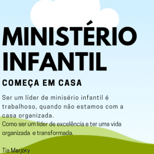 Ministério Infantil começa em casa